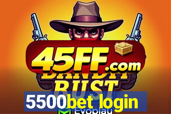 5500bet login